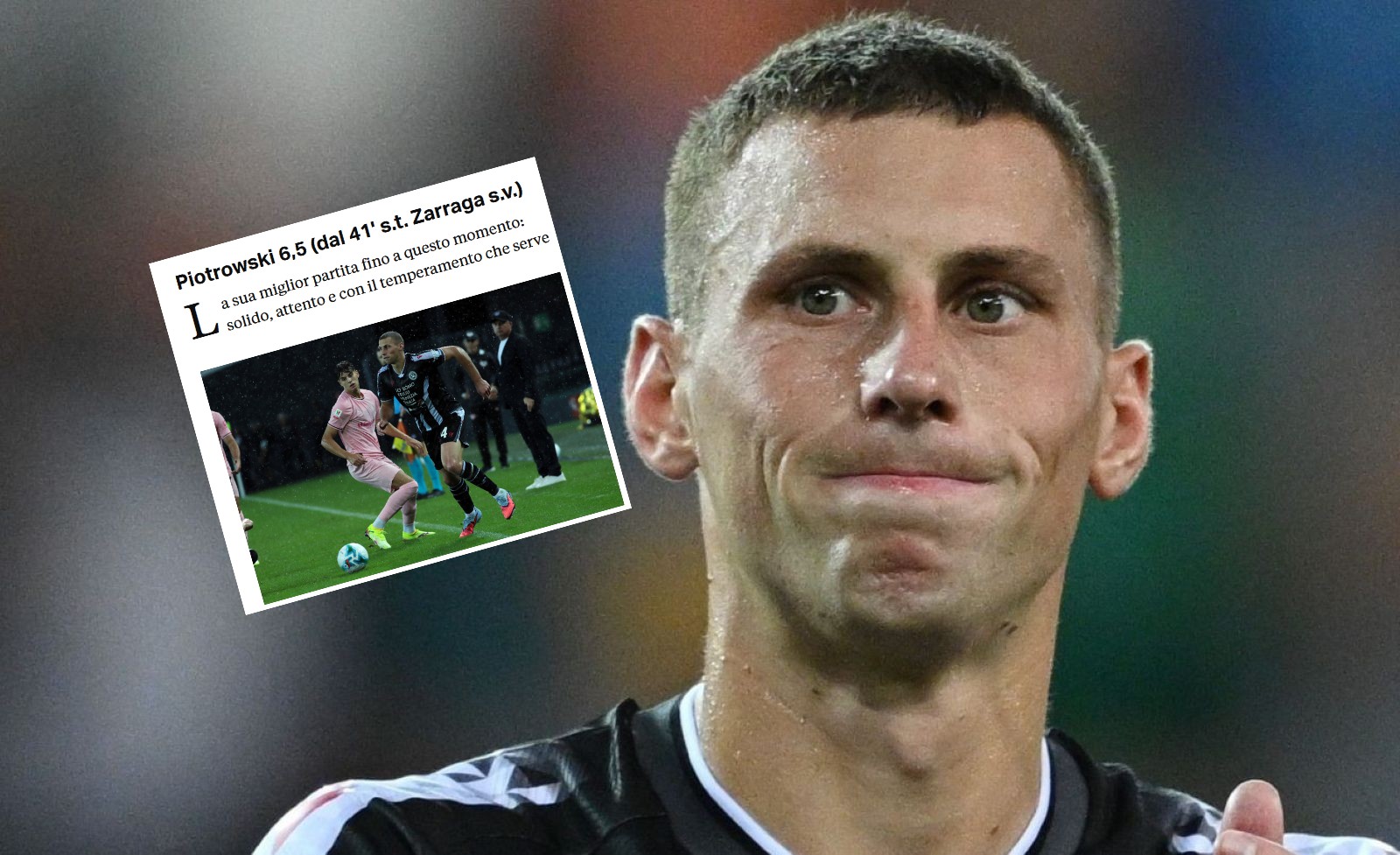 "Solidny i z temperamentem", choć nie błyszczał. Piotrowski oceniony we Włoszech