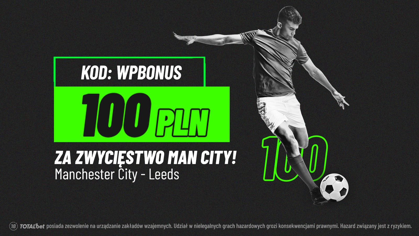 WOW! Kurs 100 na wygraną Manchesteru City z Leeds