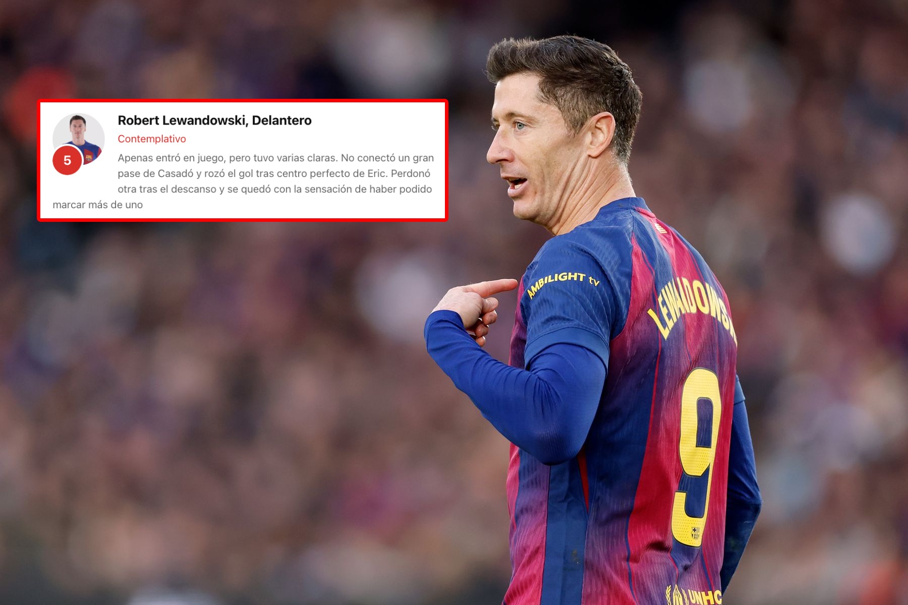 Wszyscy bez wyjątku. Takie noty od Hiszpanów zebrał Lewandowski