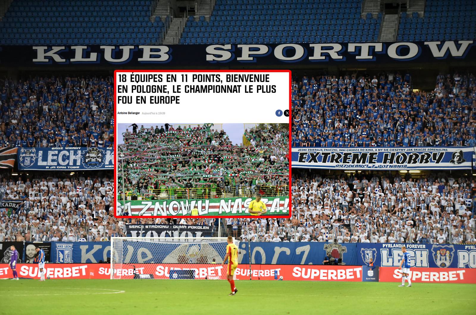 Chwytliwe hasła i wpadka ze zdjęciem. Francuzi piszą o polskiej Ekstraklasie