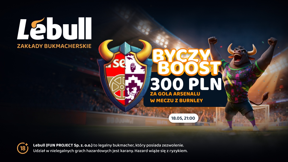 ByczyBOOST - 300 PLN za gola Arsenalu w meczu z Burnley | kod promocyjny Lebull