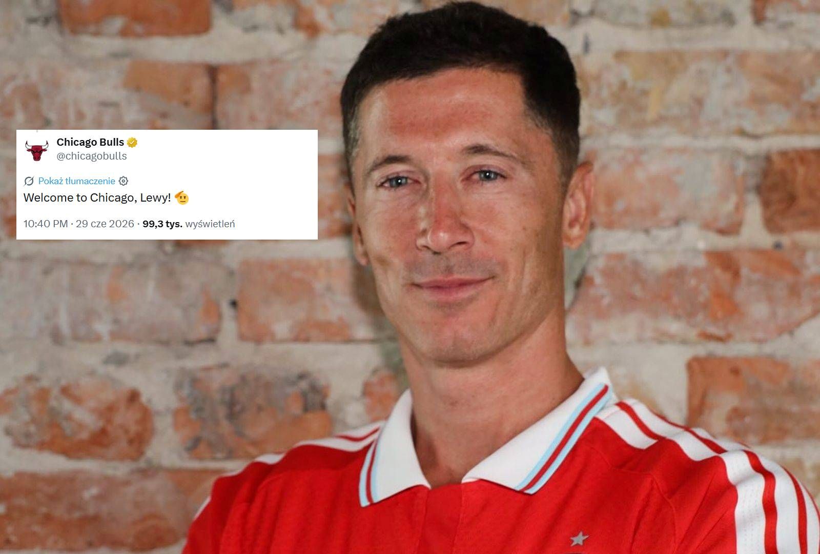 Zaczyna się szaleństwo. choćby Chicago Bulls powitało Lewandowskiego