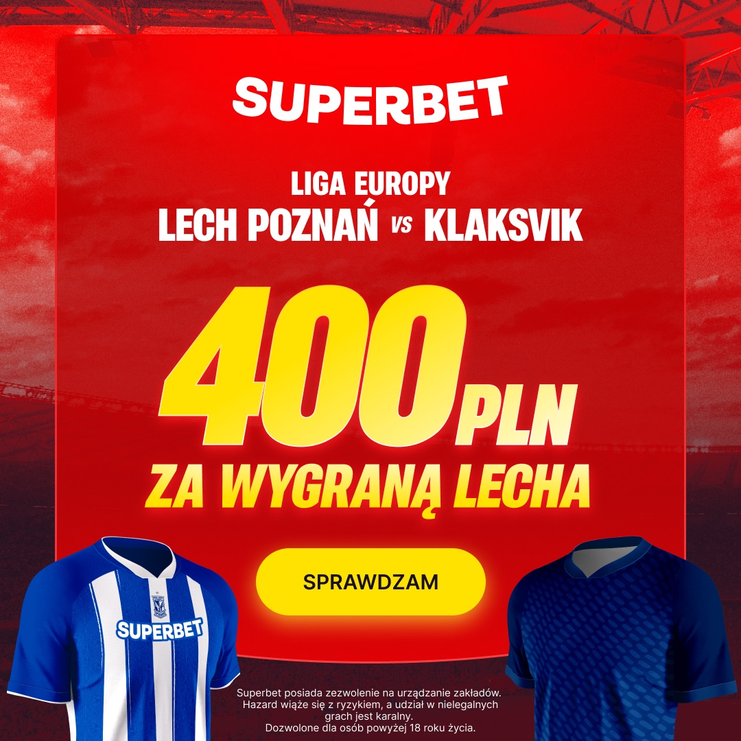 Kurs 200.00 na wygraną Lecha z Klaksvik! Odbierz maksymalny bonus 400 zł