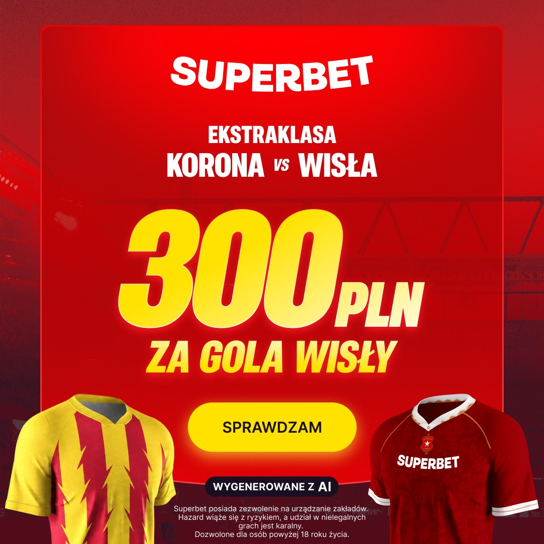 300 zł bonusu za gola Wisły Kraków w meczu z Koroną