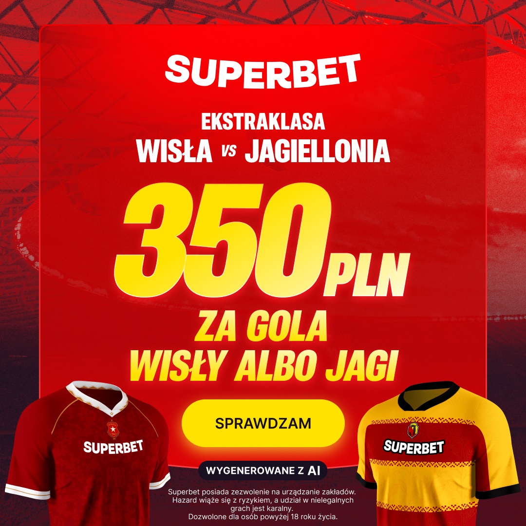 Specjalna oferta. Bonus 350 zł za gola Wisły lub Jagiellonii w hicie Ekstraklasy!
