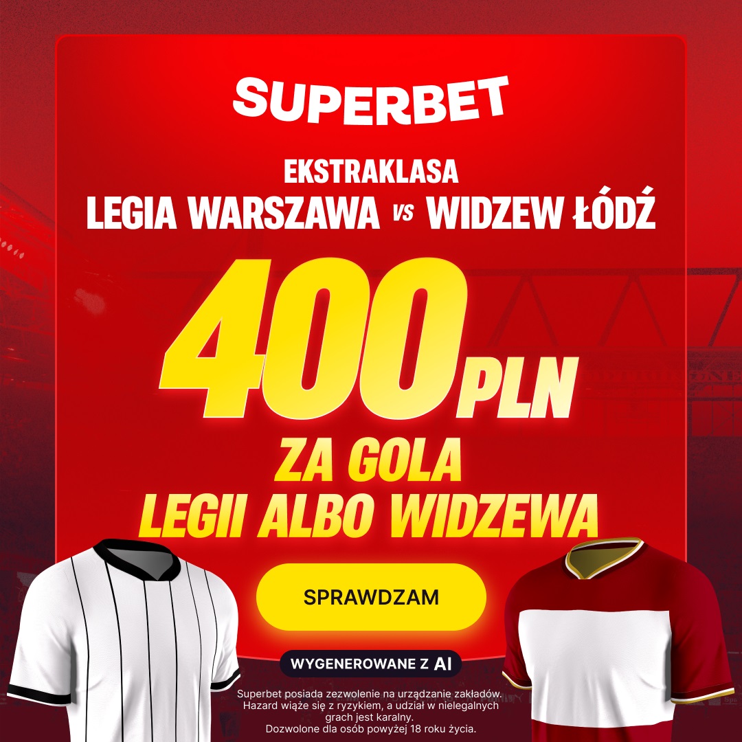 Oferta na klasyk. Kurs 200.00 na gola Legii lub Widzewa!