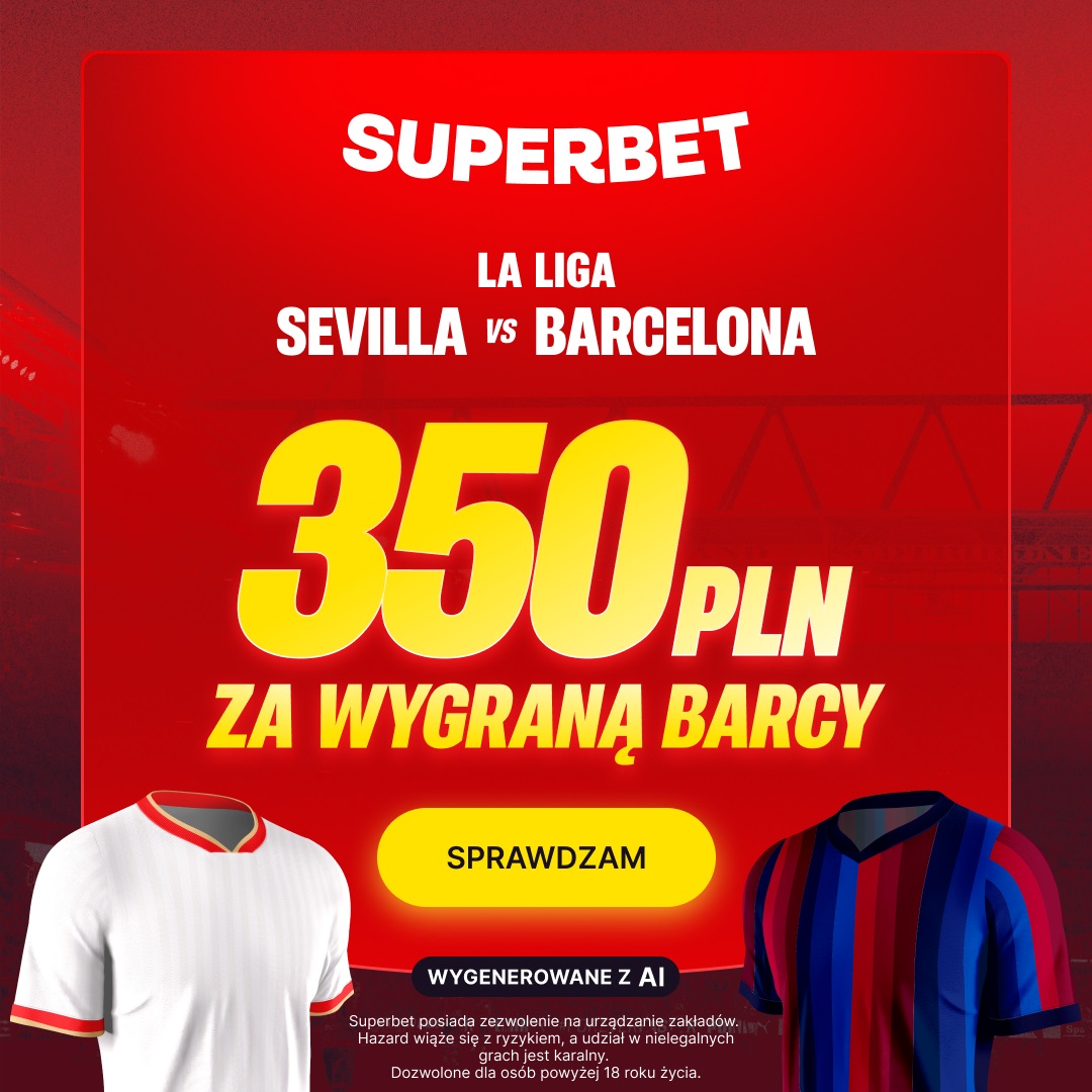 Hit! Bonus 350 zł za wygraną Barcelony!